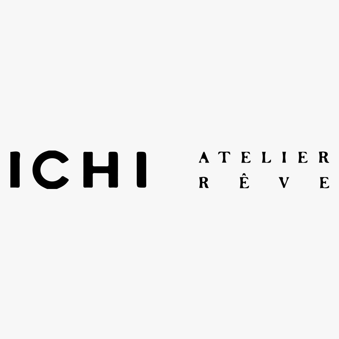 ICHI Atelier Rêve